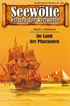 Seewölfe - Piraten der Weltmeere 249 (eBook, ePUB) - Harbord, Davis J.