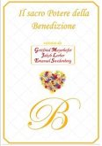 Il Sacro Potere della Benedizione (eBook, ePUB)