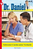 Dr. Daniel 72 - Arztroman (eBook, ePUB)