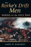 The Rorke's Drift Men (eBook, ePUB)