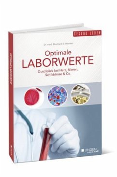 Optimale Laborwerte - Wormer, Eberhard J.