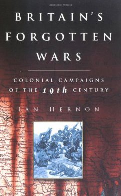 Britain's Forgotten Wars (eBook, ePUB) - Hernon, Ian