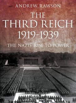 The Third Reich 1919-1939 (eBook, ePUB) - Rawson, Andrew