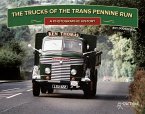 Trucks of the Trans Pennine Run, The: A Photographic History (eBook, ePUB)