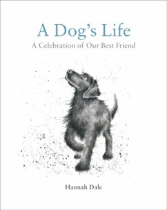 A Dog's Life (eBook, ePUB) - Dale, Hannah