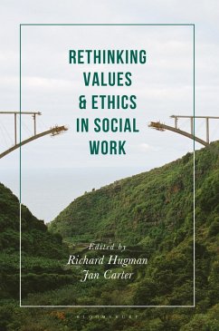 Rethinking Values and Ethics in Social Work (eBook, PDF) - Hugman, Richard; Carter, Jan
