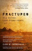 Fractured: International Hostage Thriller (eBook, ePUB)