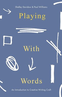 Playing With Words (eBook, PDF) - Davidow, Shelley; Williams, Paul