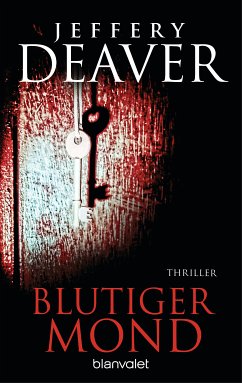 Blutiger Mond (eBook, ePUB) - Deaver, Jeffery