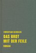 Das Brot mit der Feile (eBook, ePUB) - Bild 1