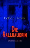 Die Hallbauerin (Krimi-Klasiker) (eBook, ePUB)