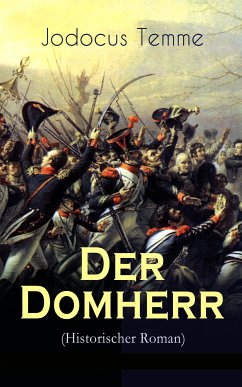 Der Domherr (Historischer Roman) (eBook, ePUB) - Temme, Jodocus