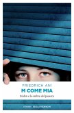 M come Mia (eBook, ePUB)