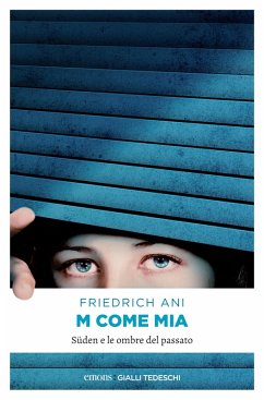 M come Mia (eBook, ePUB) - Friedrich, Ani