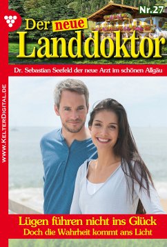 Der neue Landdoktor 27 – Arztroman (eBook, ePUB) - Hofreiter, Tessa