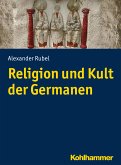 Religion und Kult der Germanen (eBook, ePUB)