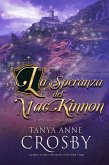 La speranza del MacKinnon (eBook, ePUB)