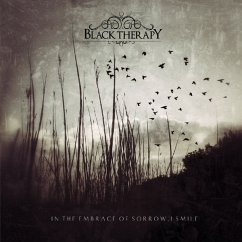 In The Embrace Of Sorrow,I Smile - Black Therapy