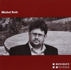 Michel Roth - Stuttgarter Vocalsolisten/Ensemble Phoenix Basel