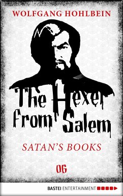 The Hexer from Salem - Satan's Books (eBook, ePUB) - Hohlbein, Wolfgang