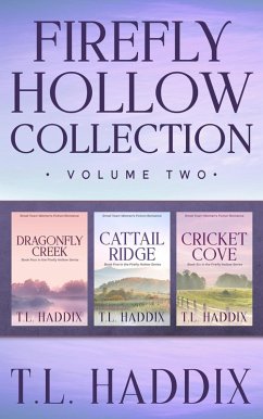 Firefly Hollow Collection, Volume Two (eBook, ePUB) - Haddix, T. L.