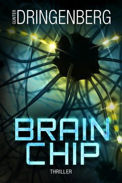 Brainchip (eBook, ePUB) - Dringenberg, Gunter