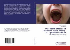 Oral Health Status and Treatment Needs Among 3-12 year-old Children