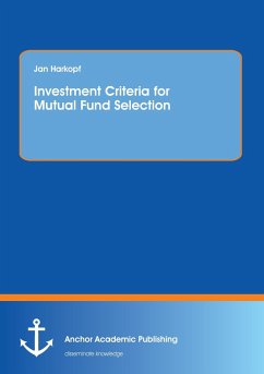 Investment Criteria for Mutual Fund Selection - Harkopf, Jan