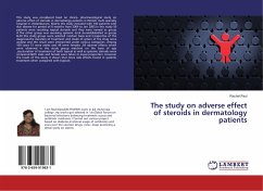 The study on adverse effect of steroids in dermatology patients