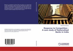 Response to Competition - A case study of Nationalised Banks in India - Ravichandran, Radha