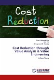 Cost Reduction through Value Analysis & Value Engineering