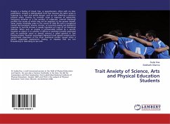 Trait Anxiety of Science, Arts and Physical Education Students - Das, Sudip;Sharma, Siddharth