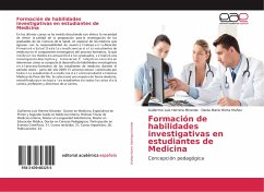 Formación de habilidades investigativas en estudiantes de Medicina - Herrera Miranda, Guillermo Luís;Horta Muñoz, Dania María