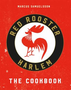 Red Rooster Cookbook - Samuelsson, Marcus