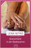 Quarantäne in der Badewanne (eBook, ePUB) Quarantäne in der Badewanne (eBook, ePUB)