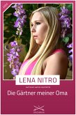 Die Gärtner meiner Oma (eBook, ePUB)