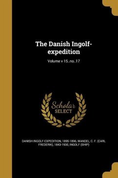 The Danish Ingolf-expedition; Volume v 15..no..17