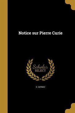 Notice sur Pierre Curie