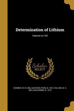 Determination of Lithium; Volume no.153