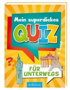 Mein superdickes Quiz für unterwegs - Löwenberg, Ute
