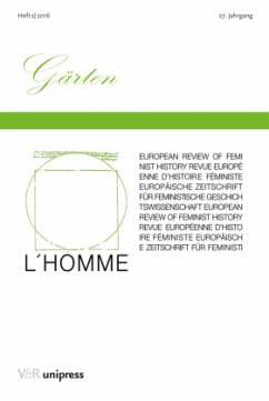 Gärten / L' Homme, Europäische Zeitschrift für Feministische Geschichtswissenschaft H.2/2016
