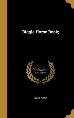 Biggle Horse Book;