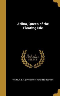 Atlina, Queen of the Floating Isle