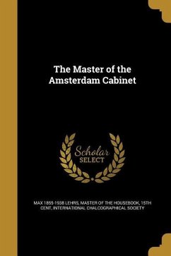 The Master of the Amsterdam Cabinet