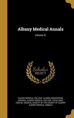 Albany Medical Annals; Volume 41