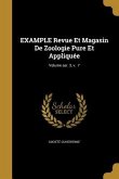EXAMPLE Revue Et Magasin De Zoologie Pure Et Appliquée; Volume ser. 3, v. 7