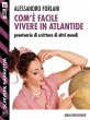 Com'è facile vivere in Atlantide.... - Bild 1