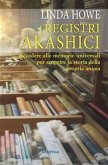 I Registri Akashici (eBook, ePUB)