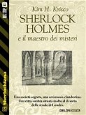 Sherlock Holmes e il maestro dei misteri (eBook, ePUB)