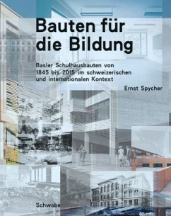 Bauten für die Bildung - Spycher, Ernst